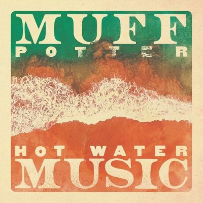 Muff Potter X Hot Water Music