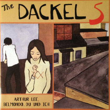The Dackel 5 - Arthur Lee, Belmondo, du und ich