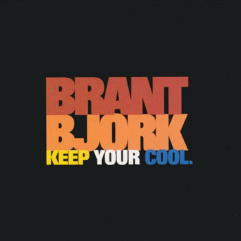 Brant Bjork - Keep Your Cool