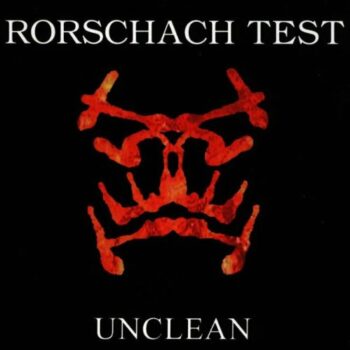 Rorschach Test - Unclean