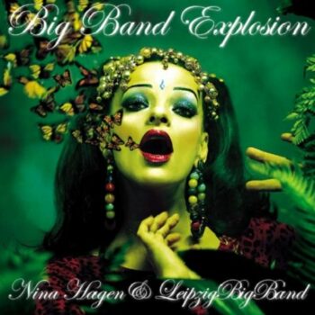 Nina Hagen - Big Band Explosion