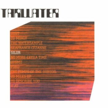 Tarwater - Silur