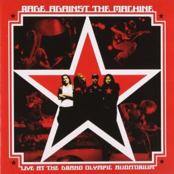 Rage Against The Machine - Live At The Grand Olympic Auditorium