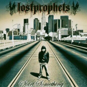 Lostprophets - Start Something