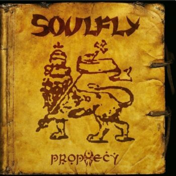 Soulfly - Prophecy