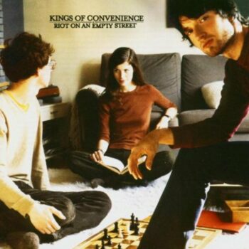 Kings Of Convenience - Riot On An Empty Street