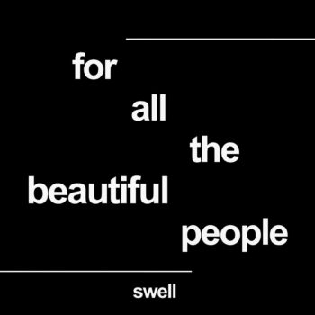 For All The Beautiful People