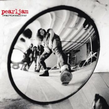Pearl Jam - Rearviewmirror: Greatest Hits 1991-2003