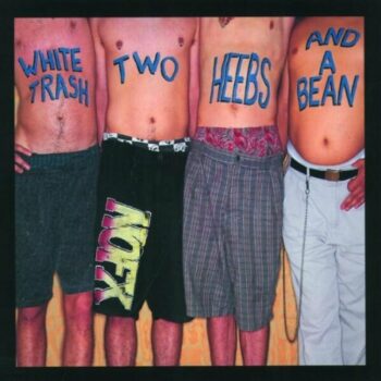 NOFX - White Trash, Two Heebs And A Bean (Platten der Neunziger)