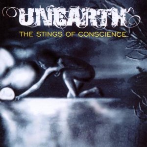 Unearth - The Stings Of Conscience