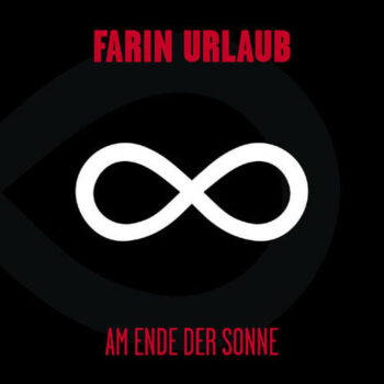 Farin Urlaub - Am Ende der Sonne