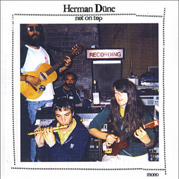 Herman Dune - Not On Top