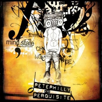 Pete Philly And Perquisite - Mind.State