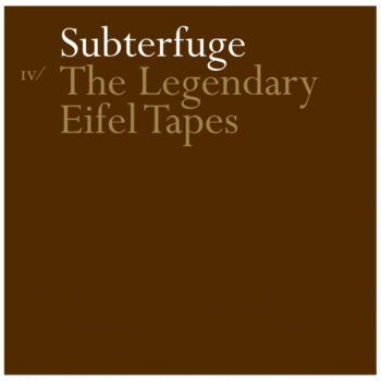 The Legendary Eifel Tapes