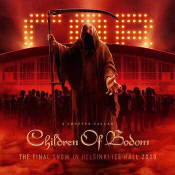 Children Of Bodom - A Chapter Called Children Of Bodom - The Final Show In Helsinki Ice Hall 2019