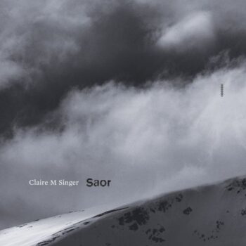 Claire M Singer - Saor