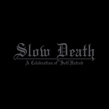 Udande - Slow Death - A Celebration Of Self-Hatred