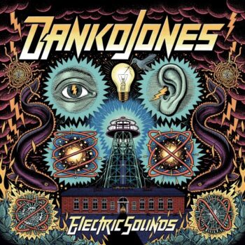 Danko Jones - Electric Sounds