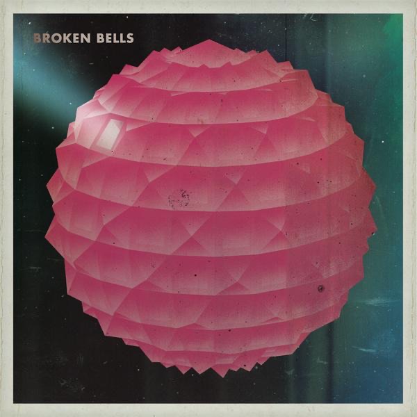 Broken Bells - Broken Bells