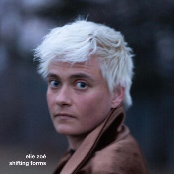 Elie Zoé - Shifting Forms