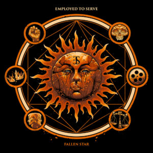 Employed To Serve Fallen Star Cover