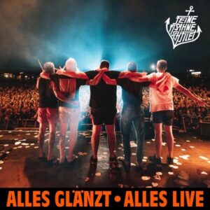 Feine Sahne Fischfilet Alles glänzt alles live Cover