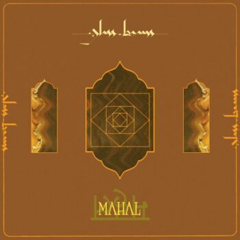 Glass Beams - Mahal (EP)