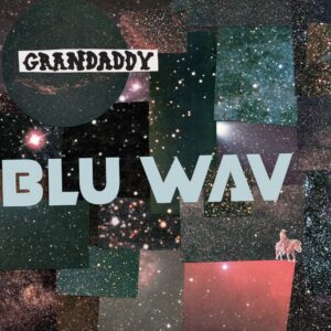 Granaddy Blu Wav Cover
