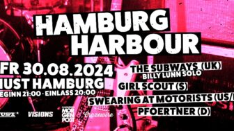 VISIONS empfiehlt: Hamburg Harbour – Vier Mal Indie an einem Abend