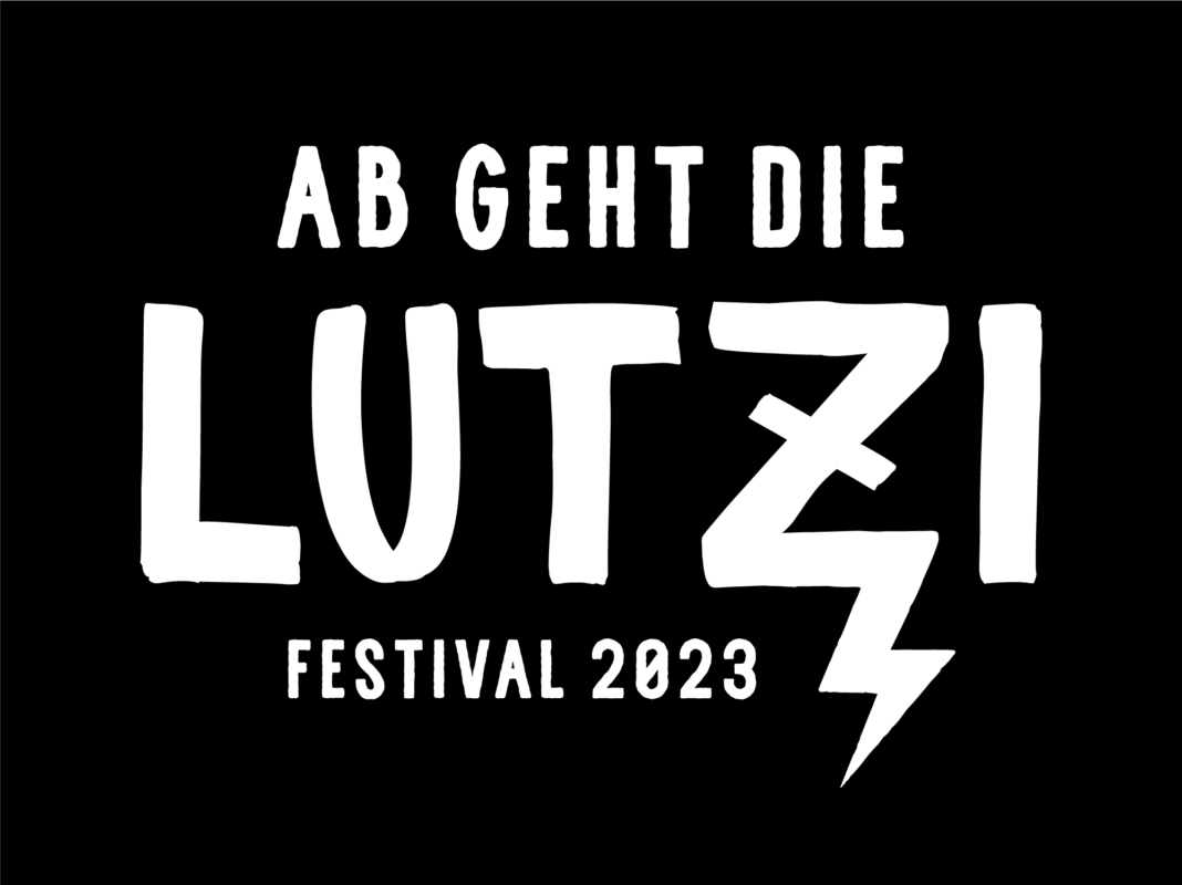 Ab geht die Lutzi Festival