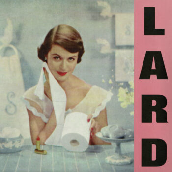 Lard - Pure Chewing Satisfaction