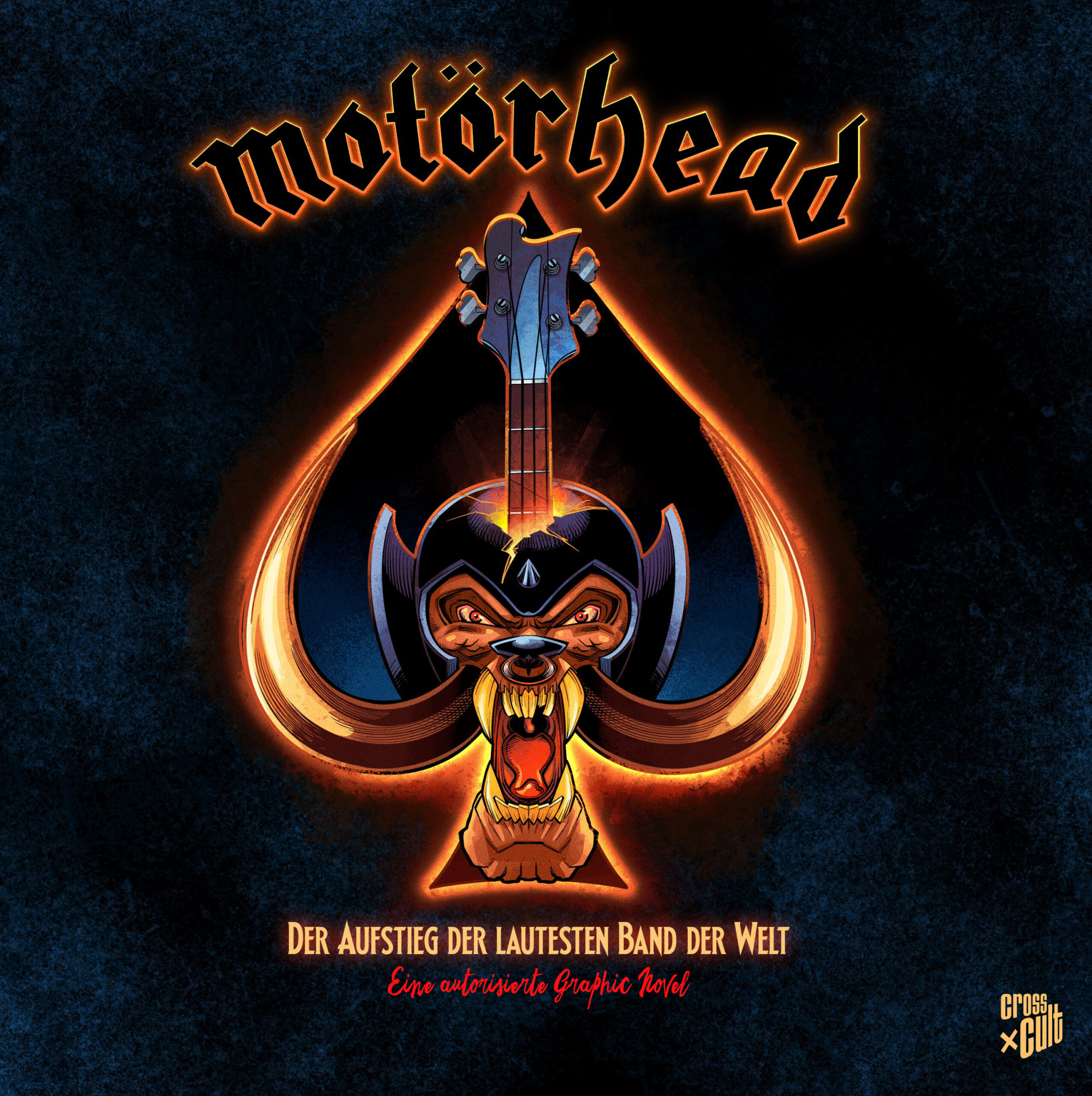 Motörhead: Der Aufstieg der lautesten Band der Welt - Eine autorisierte Graphic Novel 