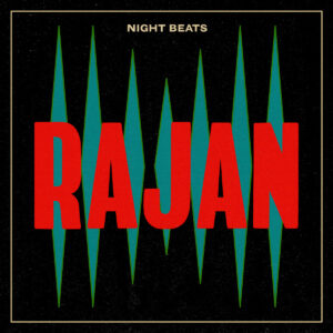 Night Beats Rajan cover
