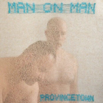 Man On Man - Provincetown