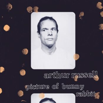 Arthur Russell - A Picture Of Bunny Rabbit