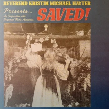 Reverend Kristin Michael Hayter - Saved!