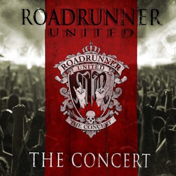 Roadrunner United - The Concert