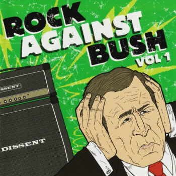 V.A. - Rock Against Bush