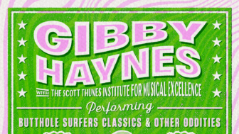 Gibby Haynes (Butthole Surfers)  – Soloshows mit Musikschülern angekündigt