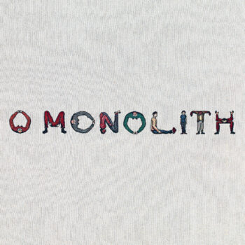 Squid - O Monolith 