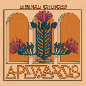 Apewards - Liminal Choices
