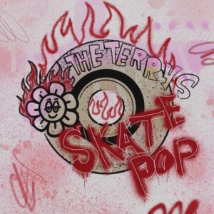 The Terrys Skate Pop Cover