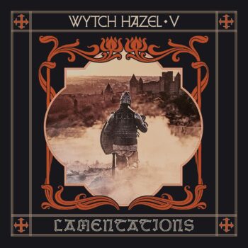 Wytch Hazel - V: Lamentations