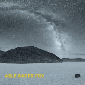 Able Baker Fox - Voices