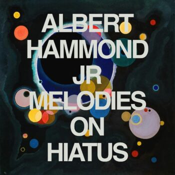 Albert Hammond Jr. - Melodies On Hiatus