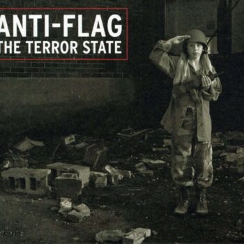 Anti-Flag - The Terror State