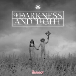 Årabrot Of Darkness And Light Cover