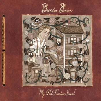 Brendan Benson - My Old, Familiar Friend