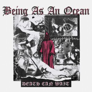 being-as-an-ocean-death-can-wait-cover-art