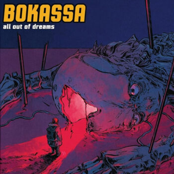 Bokassa - All Out Of Dreams